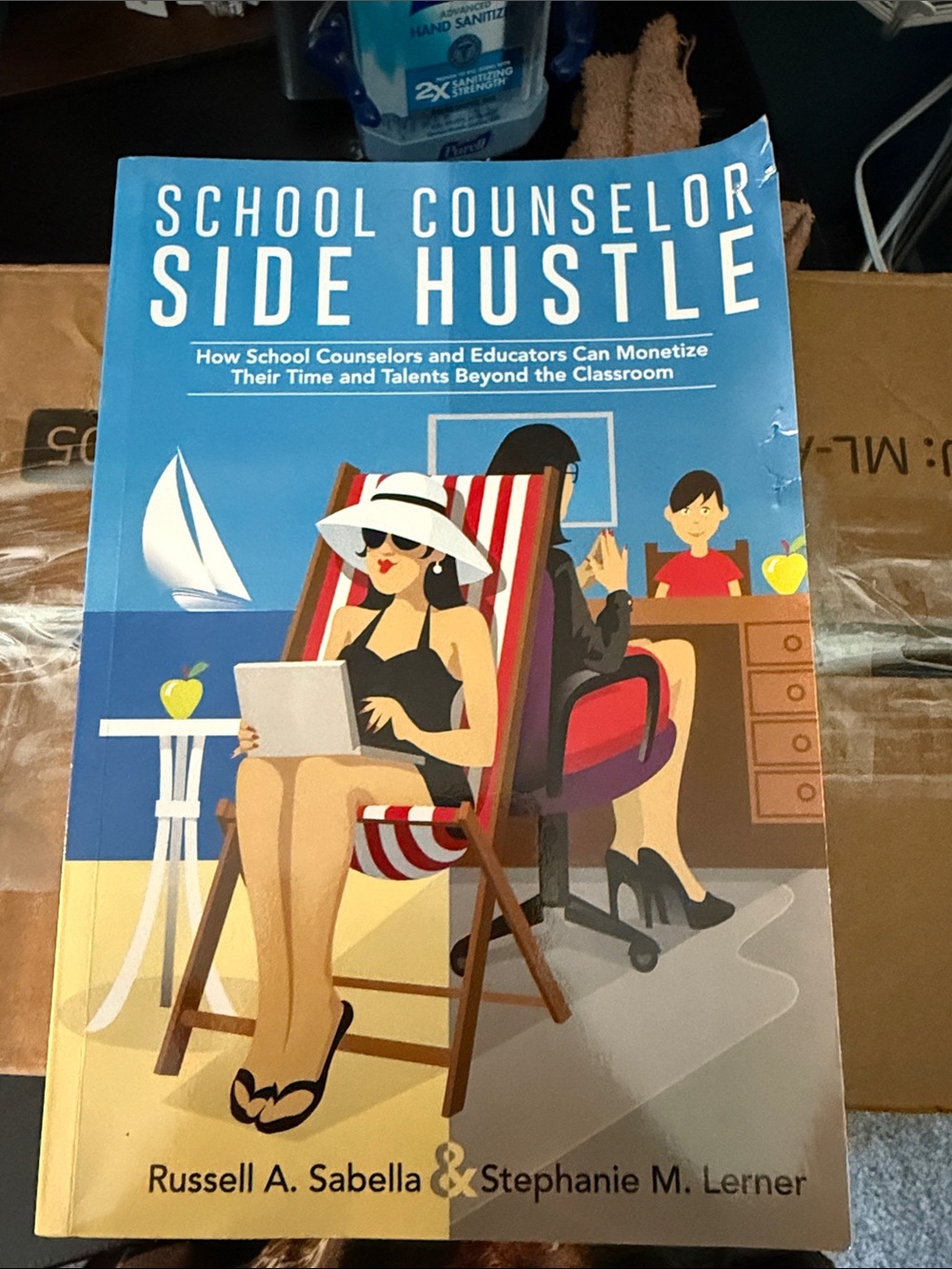 School Counselor Side Hustle (Blue) - Russell A. Sabella & Stephanie M. Lerner